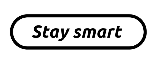 Stay smart